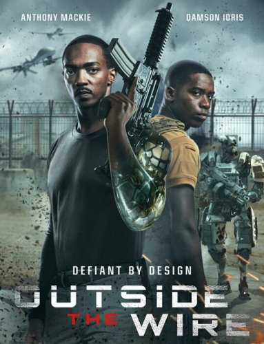 Постер к фильму Смертельная зона / Outside the Wire (2021) WEB-DL-HEVC 1080p от селезень | HDR | Netflix