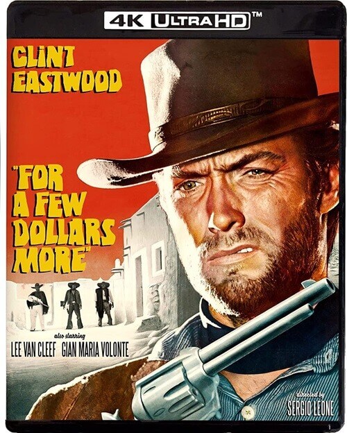 Постер к фильму На несколько долларов больше / For A Few Dollars More / Per qualche dollaro in più (1965) UHD BDRemux 2160p от селезень | 4K | SDR | Лицензия