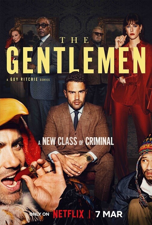 Постер к фильму Джентльмены / The Gentlemen [S01] (2024) WEB-DLRip-AVC от DoMiNo & селезень | HDRezka Studio